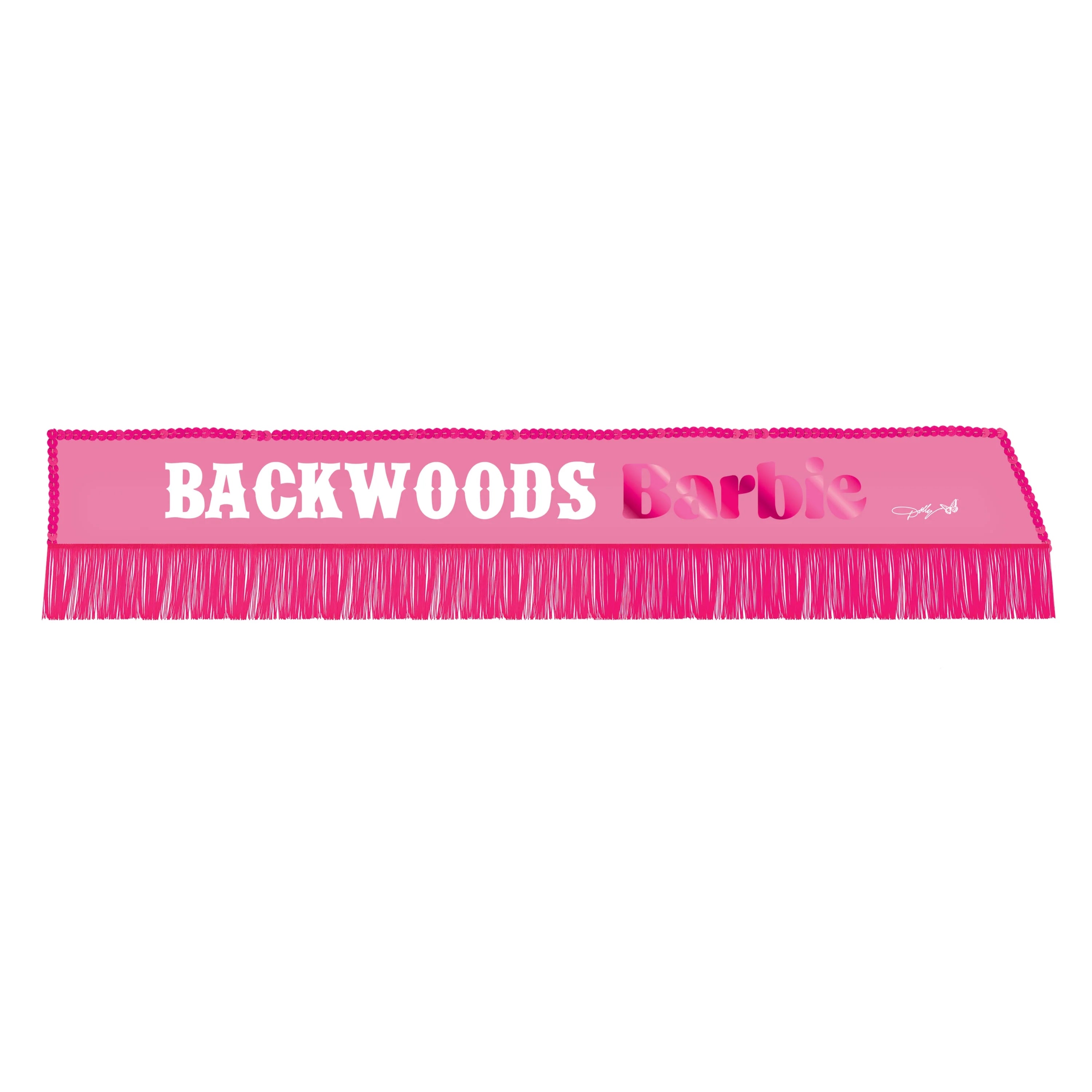 Pink Backwoods Barbie Sash W7024